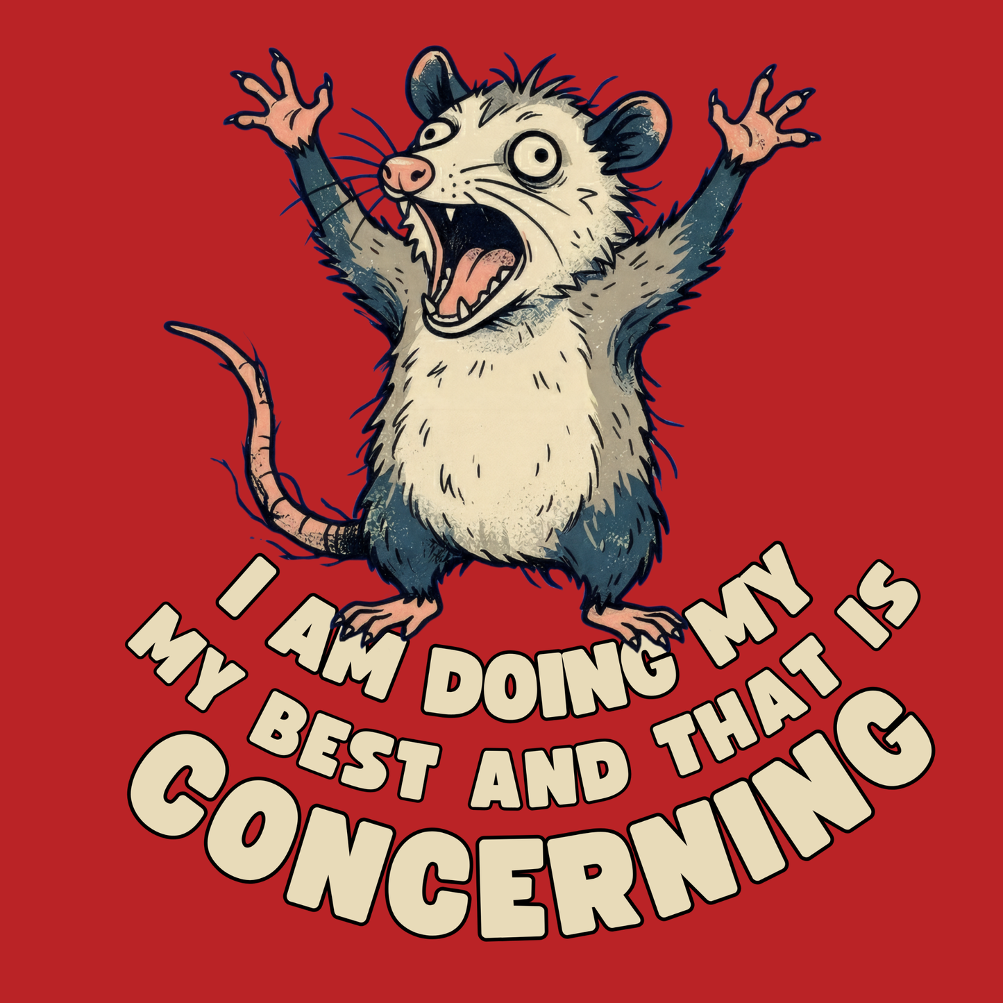 I am doing my best and that is concerning