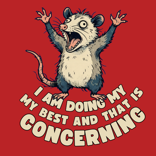 I am doing my best and that is concerning