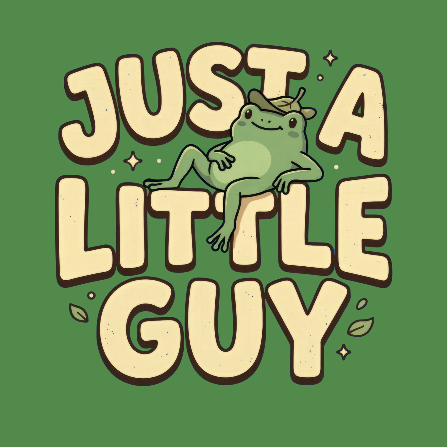 Just a Little Guy
