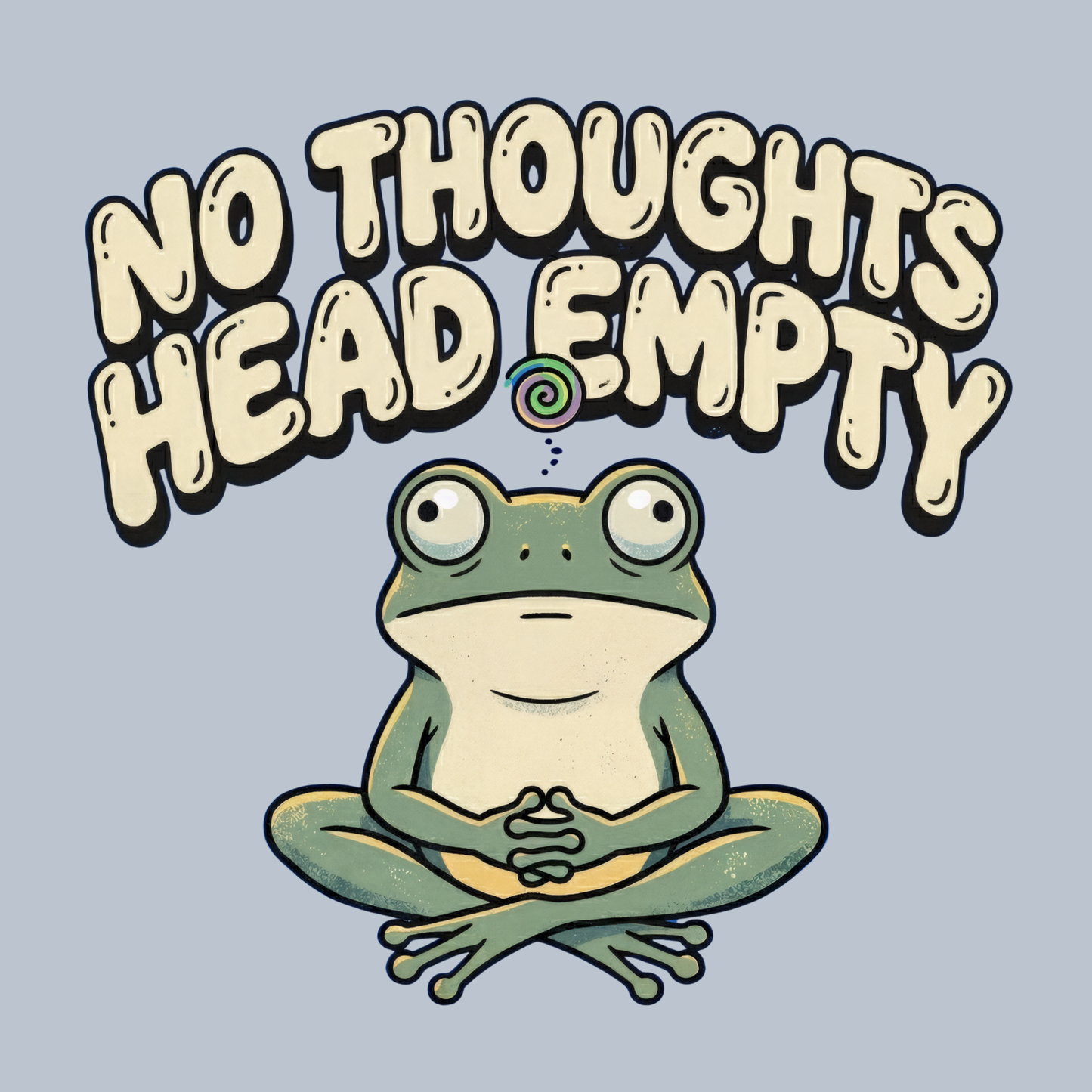 No Thoughts Head Empty