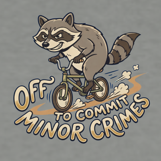 Off to Commit Minor Crimes