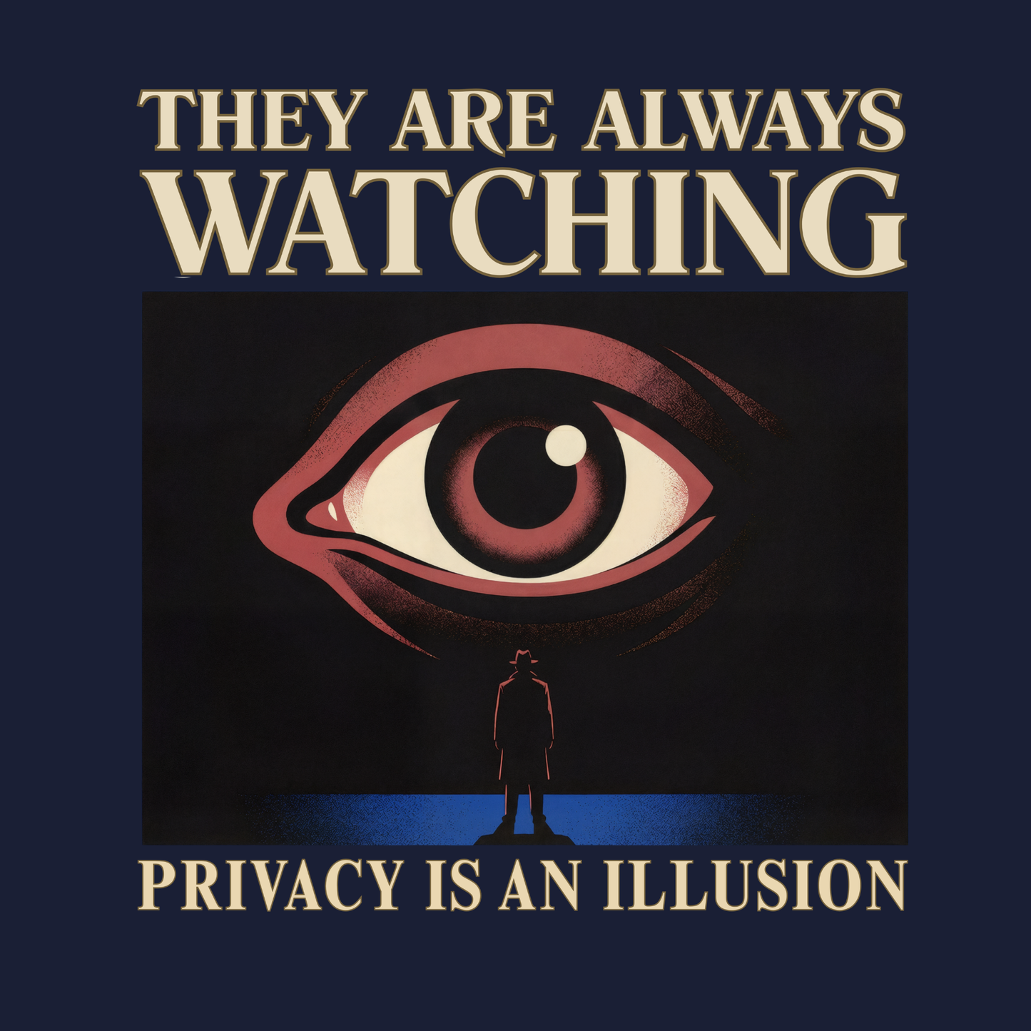 They are always Watching