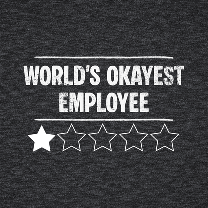 World's Okayest Employee