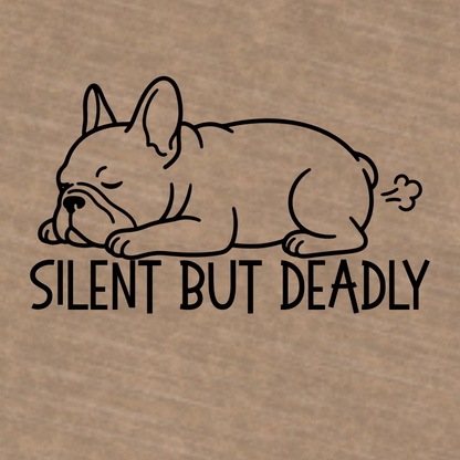 Silent But Deadly